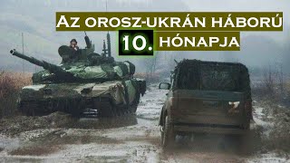 Az oroszukrán háború tizedik hónapja [upl. by Telrats929]