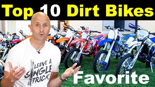 Top 10 Dirt Bikes of All Time updated for 2021  Favorite Bikes Ever [upl. by Nail]