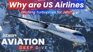 Why are US Airlines Ditching Turboprops  Aviation Deep Dive [upl. by Ahsanat]