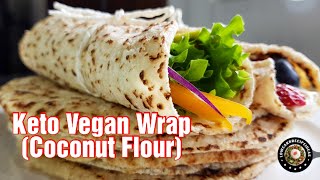 HOW TO MAKE THE BEST KETO VEGAN WRAP  COCONUT FLOUR [upl. by Assenar]