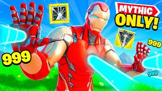 The MYTHIC ONLY IRON MAN Challenge in Fortnite [upl. by Anivlem]