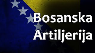 Bosnian Folk Song  Bosanska Artiljerija [upl. by Dulsea]