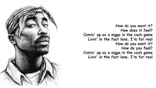 2Pac  How Do You Want It Lyrics HQ [upl. by Cyma668]