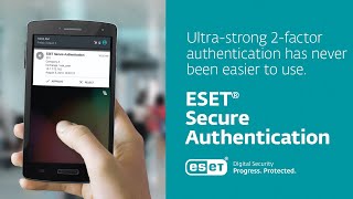 ESET Secure Authentication – Push Authentication [upl. by Grantland446]