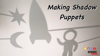 Making Shadow Puppets – STEM Activity [upl. by Tirma]