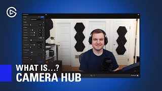 What is Camera Hub Introduction and Overview [upl. by Atsok691]