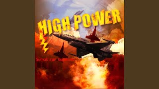 High Power [upl. by Ahsima]