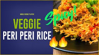 How to make Nandos Peri Peri Rice Recipe  Spicy  World Veggie Platter [upl. by Trepur]