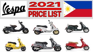 VESPA MOTORCYCLE PRICE LIST IN PHILIPPINES 2021 [upl. by Harrak]