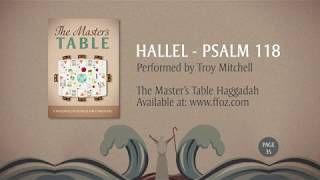 Sing the Hallel – Psalm 118 [upl. by Ammadis]