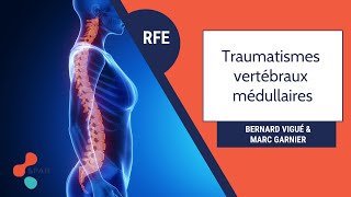 Debrief RFE quotTraumatismes vertébraux médullairesquot [upl. by Acassej]