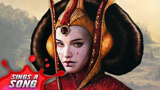 Padmé Amidala Sings A Song Star Wars Parody [upl. by Erdah]