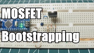 MOSFET Bootstrapping [upl. by Truda]