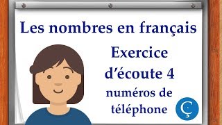 Les nombres en français exercice découte 4 [upl. by Kavanagh]