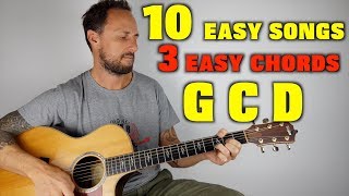 10 Easy Songs 3 Easy Chords G C D [upl. by Eleon]