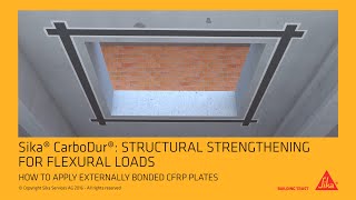 Sika® CarboDur® Externally bonded CFRP plates [upl. by Midian]