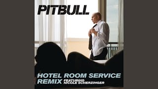 Hotel Room Service Remix [upl. by Malissia]